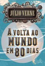 A Volta ao Mundo em 80 Dias A Volta ao Mundo em 80 Dias