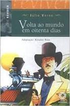 A Volta Ao Mundo Em Oitenta Dias - Recontar Juvenil - Escala Educacional -