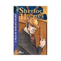 A Volta de Sherlock Holmes - Editora Melhoramentos A Volta de Sherlock Holmes - Editora Melhoramentos