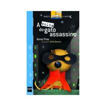 A Volta Do Gato Assassino - Editora SM A Volta Do Gato Assassino - Editora SM