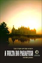 A volta do parafuso - the turn of the screw