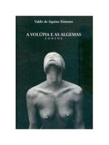 A volúpia e as algemas. contos