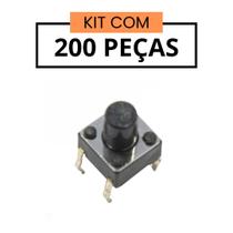 A06-7.7 Chave Tactil 6x6x7,7mm 180g - Kit 200 Peças