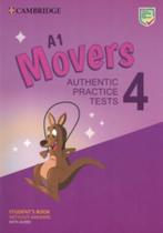 A1 Movers 4 StudentS Book Without Answers With Audio: Authentic Practice Tests - CAMBRIDGE