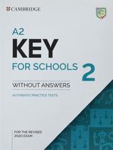 A2 KEY FOR SCHOOLS 2 SB WITHOUT ANSWERS -