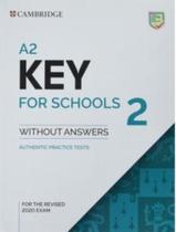 A2 Key For Schools 2 - Student's Book Without Answers A2 Key For Schools 2 - Student's Book Without Answers