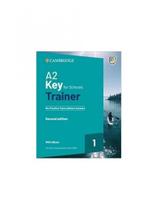 A2 key for schools trainer 1 - six practice tests - second edition