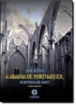 Abadia de Northanger, A - Edição Bilíngue de Luxo em Capa Dura - LANDMARK