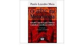Abc da Metodologia, O: Métodos e Técnicas Para Elaborar Trabalhos Cientificos - LEUD Abc da Metodologia, O: Métodos e Técnicas Para Elaborar Trabalhos Cientificos - LEUD