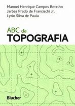 Abc da topografia - EDGARD BLUCHER Abc da topografia - EDGARD BLUCHER