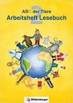 Abc Der Tiere/Abc Der Tiere 2 Arbeitsheft Zum Lesebuch, 2. Klasse: Erstausgabe