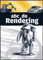 Abc do rendering - INFOLIO EDITORIAL Abc do rendering - INFOLIO EDITORIAL