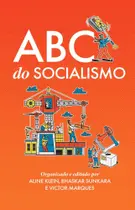 Abc Do Socialismo Abc Do Socialismo