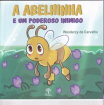 Abelhinha e um poderoso inimigo, A - PONTES