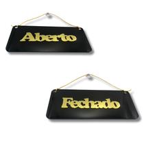 Aberto/Fechado em Acrílico - Preto com Dourado Aberto/Fechado em Acrílico - Preto com Dourado
