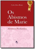 Abismos de marie - CLUBE DE AUTORES