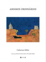 ABISMOS ORDINÁRIOS / Autor MILLOT, CATHERINE ABISMOS ORDINÁRIOS / Autor MILLOT, CATHERINE