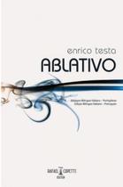 Ablativo - RAFAEL COPETTI EDITOR