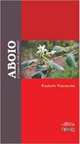 Aboio - Causos da Vida Posseira - Cajuína