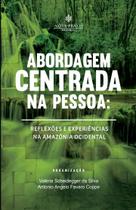 Abordagem Centrada na Pessoa
