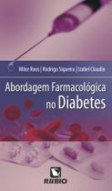 Abordagem farmacologica no diabetes - LIVRARIA E EDITORA RUBIO LTDA Abordagem farmacologica no diabetes - LIVRARIA E EDITORA RUBIO LTDA