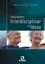 Abordagem interdisciplinar do idoso - LIVRARIA E EDITORA RUBIO LTDA