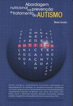 Abordagem nutricional na prevenção e tratamento do autismo