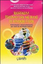 Abordagem psicomotora nas aulas de educação física