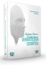 Abordagens Clínicas e Procedimentos em Dermatologia Cosmética