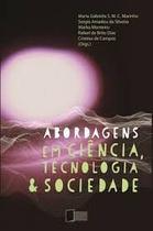 Abordagens em Ciência, Tecnologia e Sociedade - Editora UFABC