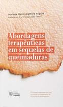 Abordagens terapêuticas em sequelas de queimaduras