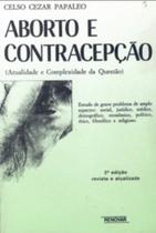 Aborto e contracepção Aborto e contracepção