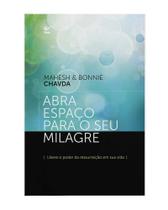 Abra Espaço Para O Seu Milagre