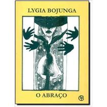 Abraco, O Abraco, O