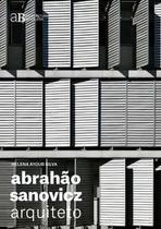 Abrahão Sanovicz, Arquiteto