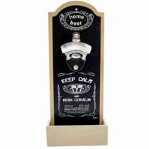 Abridor De Garrafas Keep Calm And Beba Cerveja - Projeto Kiwi