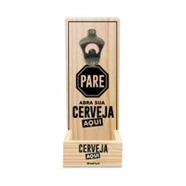 Abridor de parede c/ porta tampinha - pare abra sua cerveja