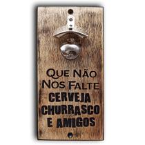 Abridor De Parede - Cerveja Churrasco E Amigos 25X12
