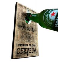 Abridor De Parede Garrafa Você Precisa De Uma Cerveja 25X12