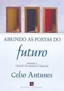 Abrindo as Portas do Futuro - Aprender a Aprender, Relacionar-se e Trabalhar - Papirus