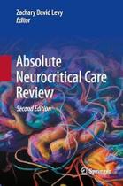 Absolute neurocritical care review - SPRINGER NATURE (IMPORT)