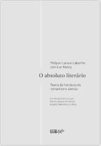 Absoluto literário Teoria da literatura do romantismo alemão, O - UNB