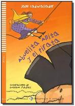 Abuelita anita y el pirata - hub lecturas infantil