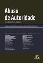 Abuso de Autoridade - ALMEDINA