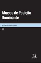 Abusos de posicao dominante Abusos de posicao dominante