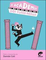 Academia dos Super-herois, A - CAMALEÃO Academia dos Super-herois, A - CAMALEÃO