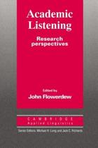 Academic Listening - Research Perspectives Academic Listening - Research Perspectives