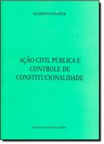 Acão Civil Pública E Controle De Constitucionalidade