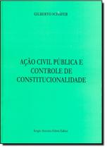 Acão Civil Pública E Controle De Constitucionalidade