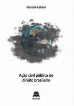 Acao Civil Publica No Direito Brasileiro - Gazeta Jurídica Acao Civil Publica No Direito Brasileiro - Gazeta Jurídica